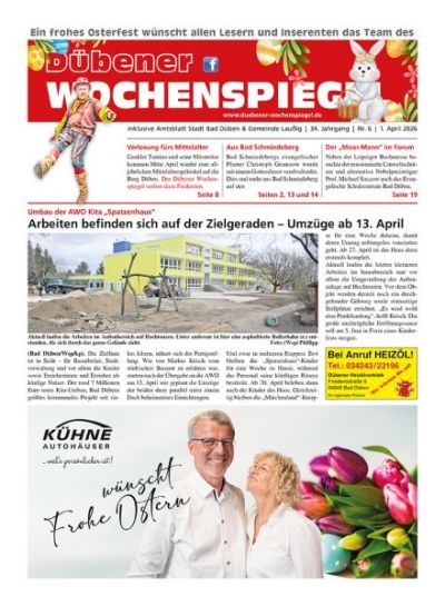 Dübener Wochenspiegel | Nr. 6 | 1. April 2026